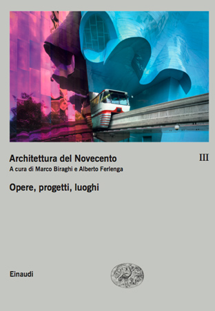 pubblicazione einaudi architettura del novecento immagini interne